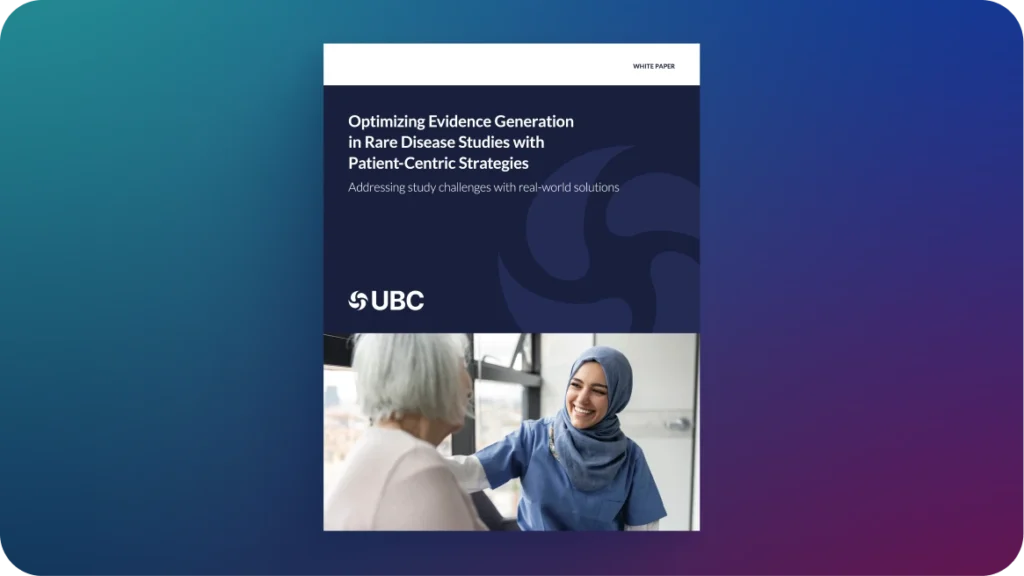 White Paper: Optimizing Evidence Generation in Rare Disease Studies with Patient-Centric Strategies, featuring UBC logo and a healthcare professional with a patient.