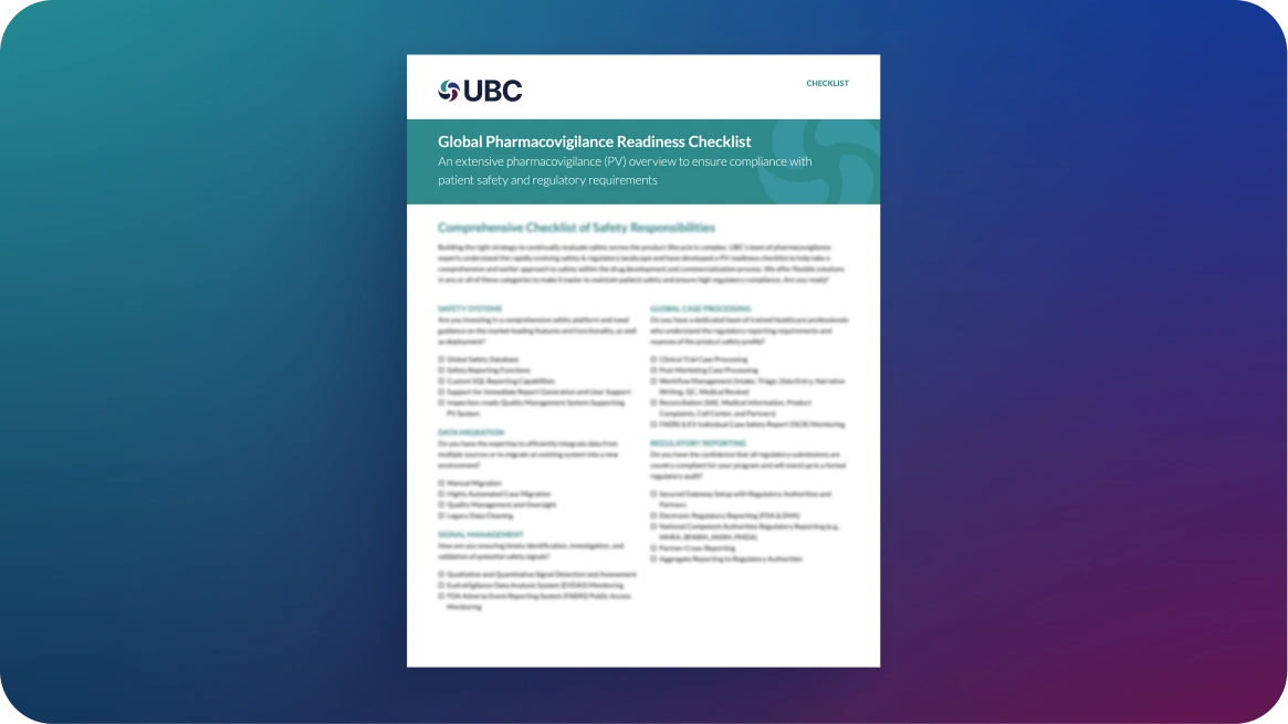 UBC Global Pharmacovigilance Readiness Checklist, an extensive PV overview for patient safety and regulatory compliance.
