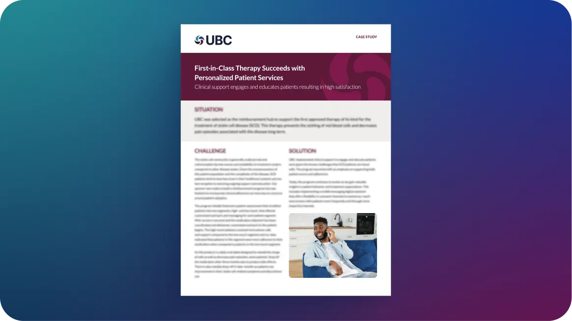 A case study titled "First-in-Class Therapy Succeeds with Personalized Patient Services" from UBC, detailing situation, challenge, and solution.